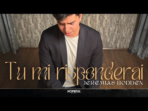 Jeremías Bodden - Tu Mi Risponderai (Official Music Video)