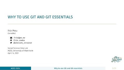 Why to use Git and Git essentials