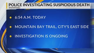 Shawano Police investigating suspicious death on Mountain Bay Trail