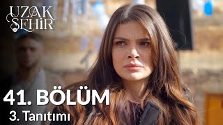 Uzak Şehir 41. Bölüm 3. Tanıtımı Hayır, Ben Cihboranın Karısıyım.