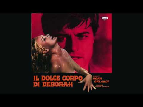 Il Dolce Corpo Di Deborah = The Sweet Body Of Deborah artwork