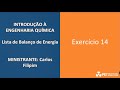 Lista de Exercícios - Balanço de Energia - Exercício 14