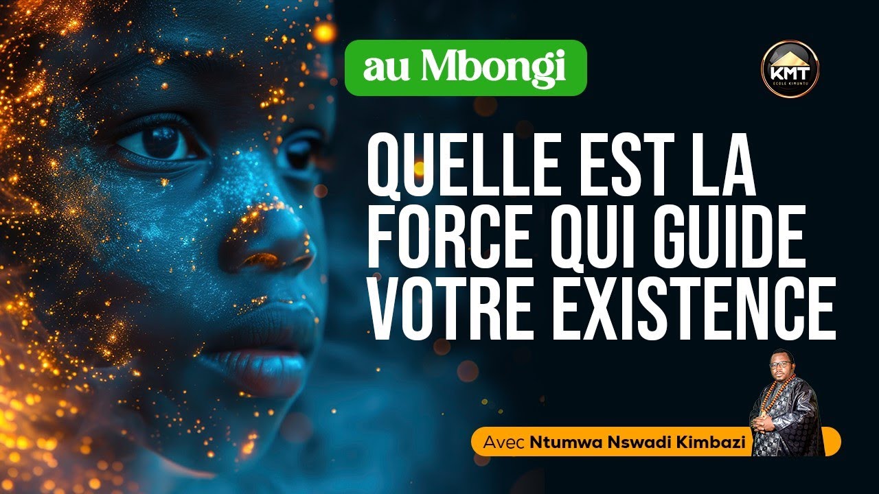 Quelle est la force qui guide votre existence