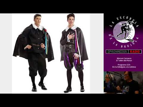 El Taller del Pintor: Cómo vestían los hidalgos.