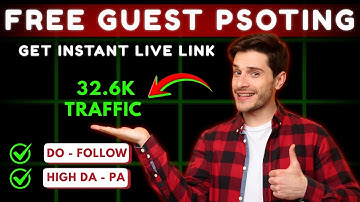 Guest Posting Website Free | Instant Approval Guest Posting Sites List | Free guest posting Sites