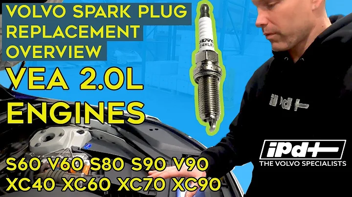 Volvo VEA 2.0L Spark Plug Replacement Overview  S60, S80, V60, S90, V90, XC40, XC60, XC70, and XC90.