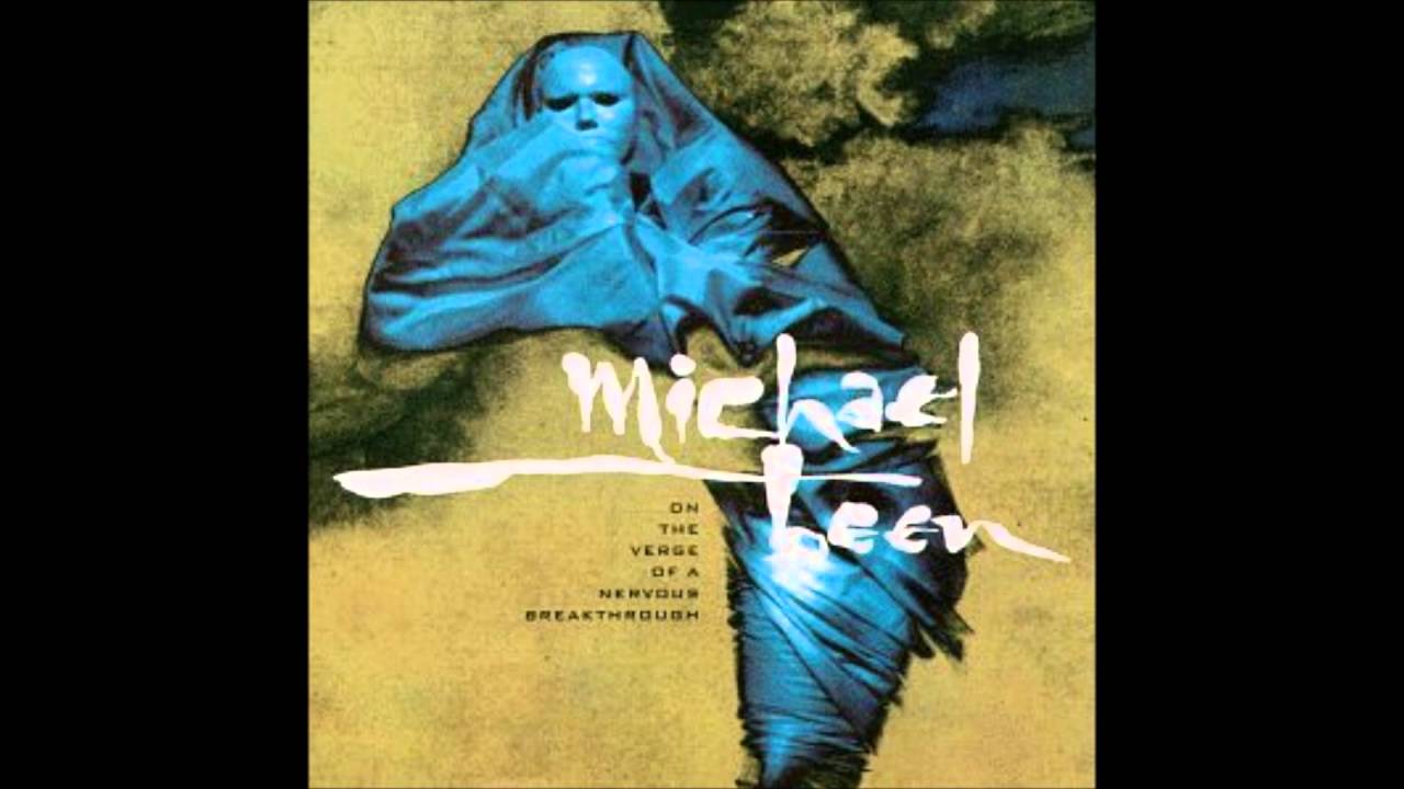 Смотреть «Michael Been - 11 - Invitation - On The Verge Of A Nervous Breakthrough (1994)» на YouTube Смотреть «Michael Been - 11 - Invitation - On The Verge Of A Nervous Breakthrough (1994)» на YouTube