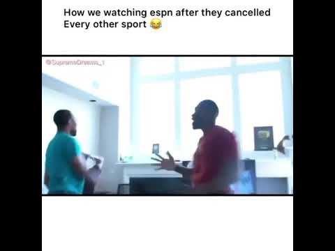 HOW WE WATCHING ESPN AFTER THEY CANCELLED EVERY OVER SPORT!!