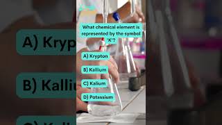 What chemical element is represented by the symbol 'K'? - Daily Trivia Question #27 screenshot 4