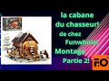 Funwhole montage de la cabane de chasse  partie 2funwhole