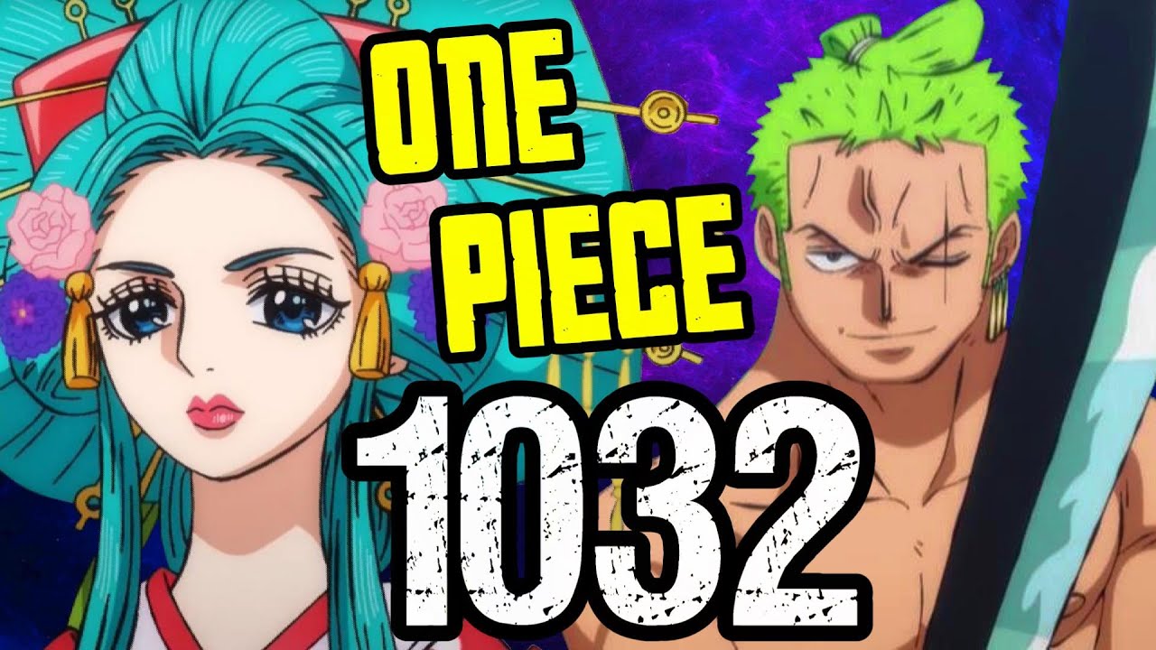 One Piece Chapter 1032 Review 