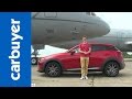 Mazda CX-3 in-depth review - Carbuyer