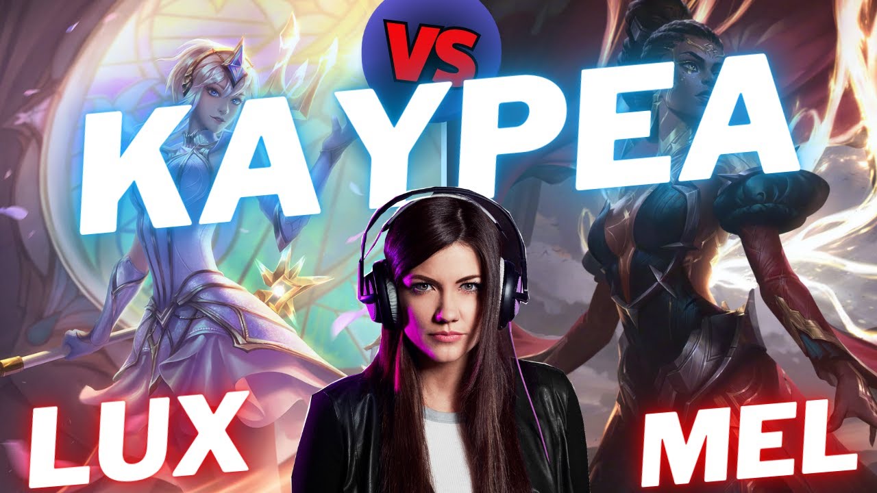 KAYPEA | LUX VS MEL | MID GAMEPLAY | Patch 16.1 / Season 16 | 