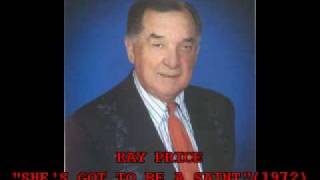 Watch Ray Price Shes Got To Be A Saint video