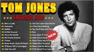 Best Songs Of Tom Jones Collections Playlist 2024 vol.26