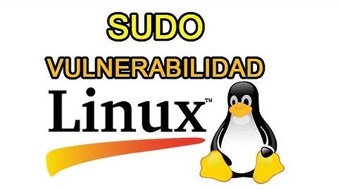 Linux Sudo vulnerabilidad crítica CVE-2019-14287
