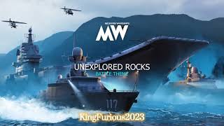 Unexplored rocks soundtrack Reversed [Modern Warships]
