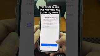 Tes reset pabrik ip 14 pro yang aku co di qq store #part1