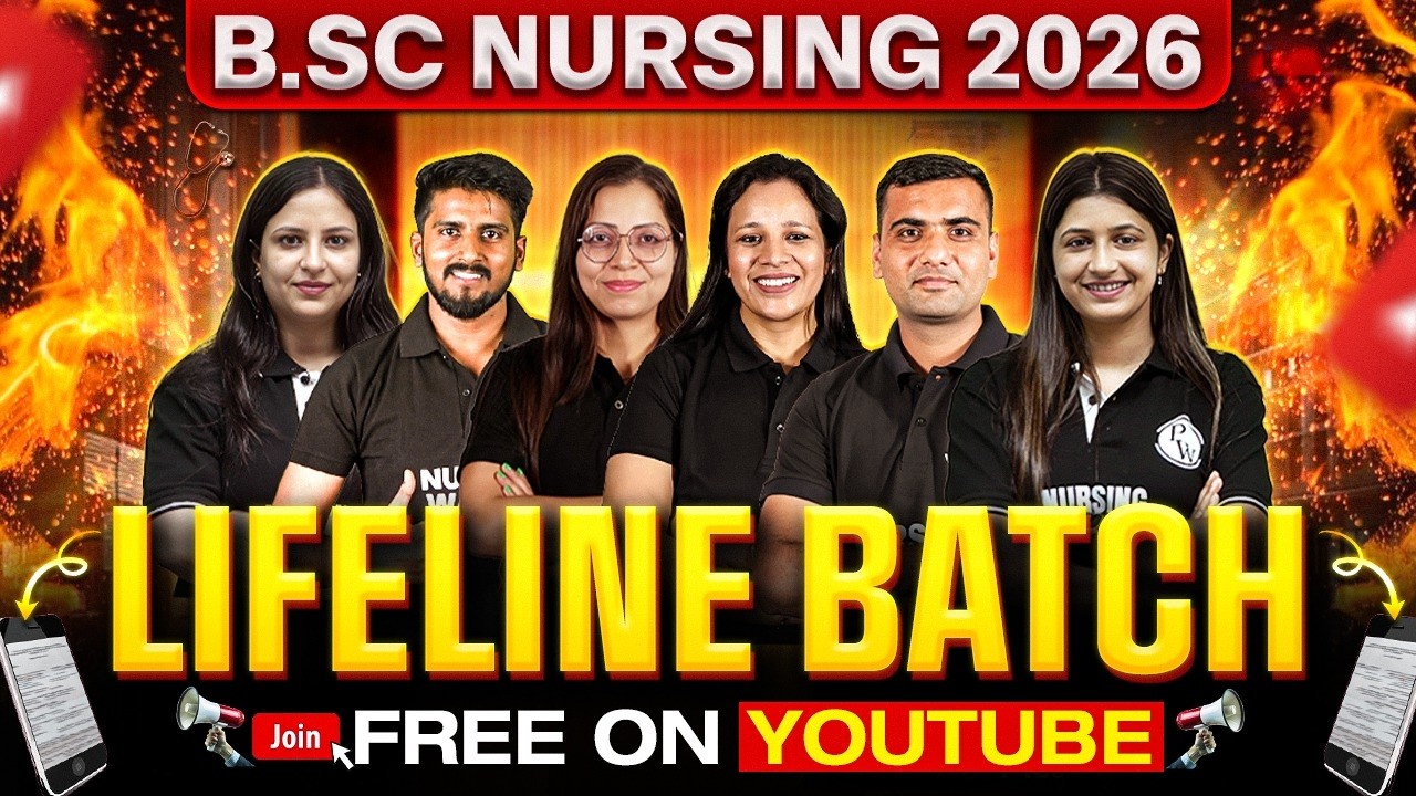 🔥 BSc Nursing LifeLine Batch Is Back Again! | Full Course | Bsc Nursing 2026 