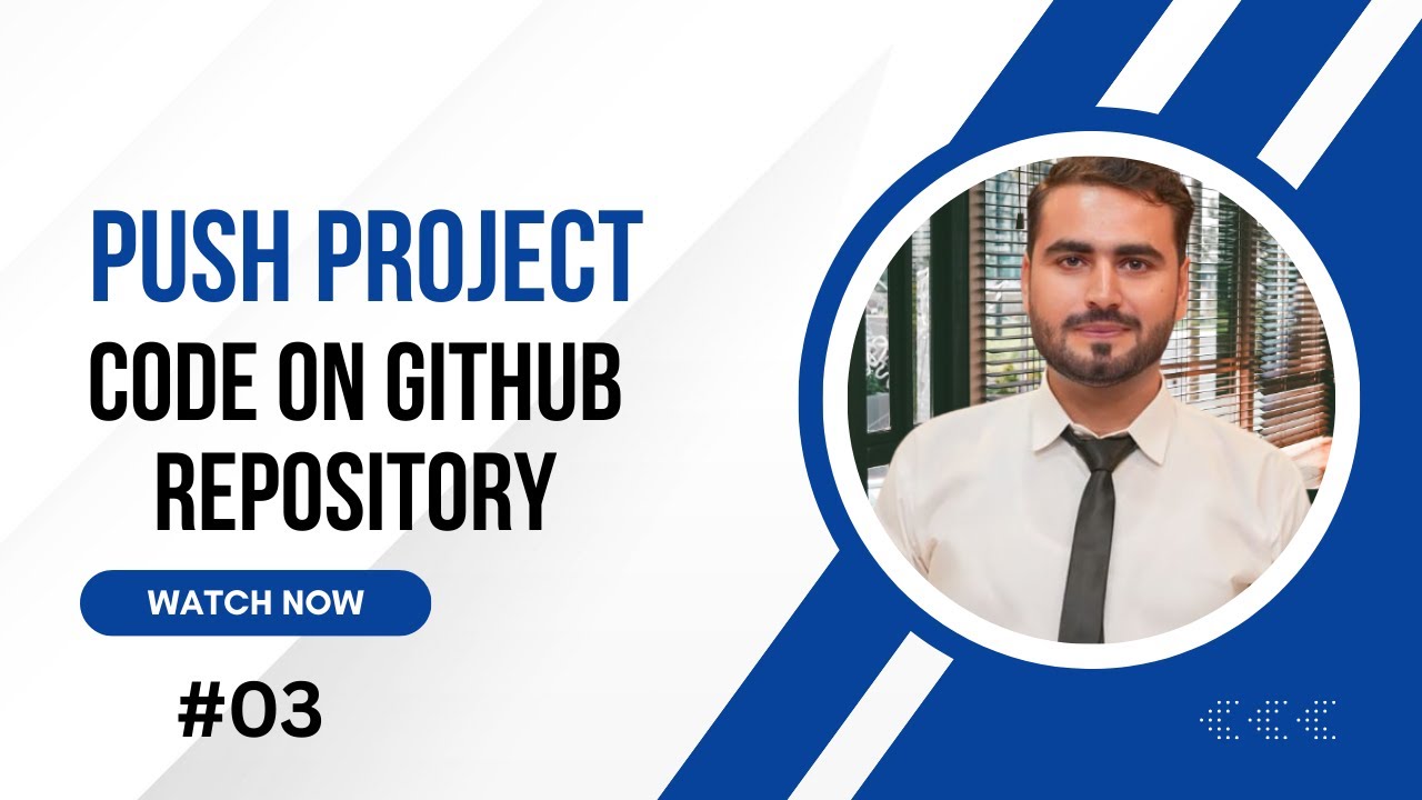 #03 Push Project Code on Github Repository - YouTube