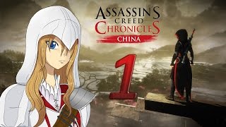 Прохождение Assassin's Creed Chronicles: China | Часть 1 - Женская месть Прохождение Assassin's Creed Chronicles: China | Часть 1 - Женская месть