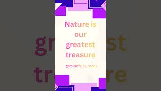 Protect nature always ✨ #NatureTreasure #EnvironmentCare #GreenLife