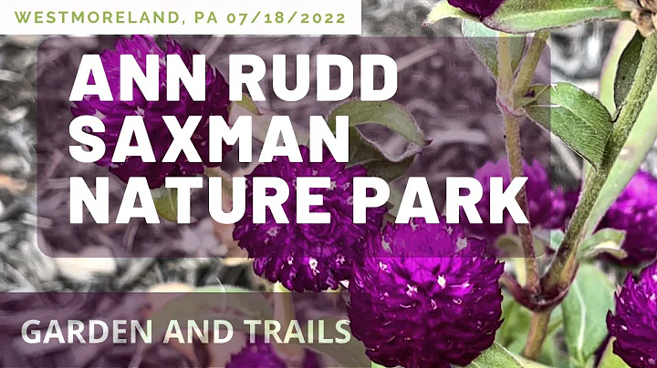 Ann Rudd Saxman Nature Park - Unfilmed - Garden & ...