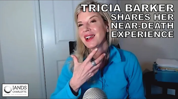 Tricia Barker Shares Her Near-Death Experience (20...