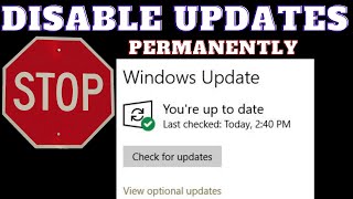 how to disable automatic updates on windows 10 permanently