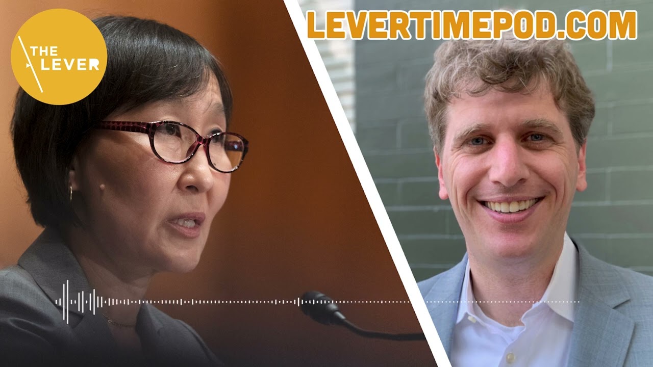 VIDEO: The Bank Regulator Who Was Blocked for Being Right | Lever Time Podcast FULL EPISODE