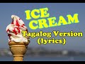 Ice Cream In Tagalog