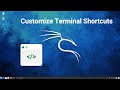 Customize Kali Linux Terminal Shortcuts