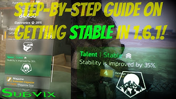 The Division 1.6.1 - How To Get STABLE | Step-By-Step Guide To Getting Stable | Legacy Talent