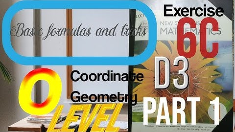 Coordinate Geometry,O level,CIE Mathematics 4024, Cambridge ,D3 math, exercise 6C