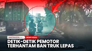 Detik-detik Pengendara Motor Terhantam Ban Truk Lepas