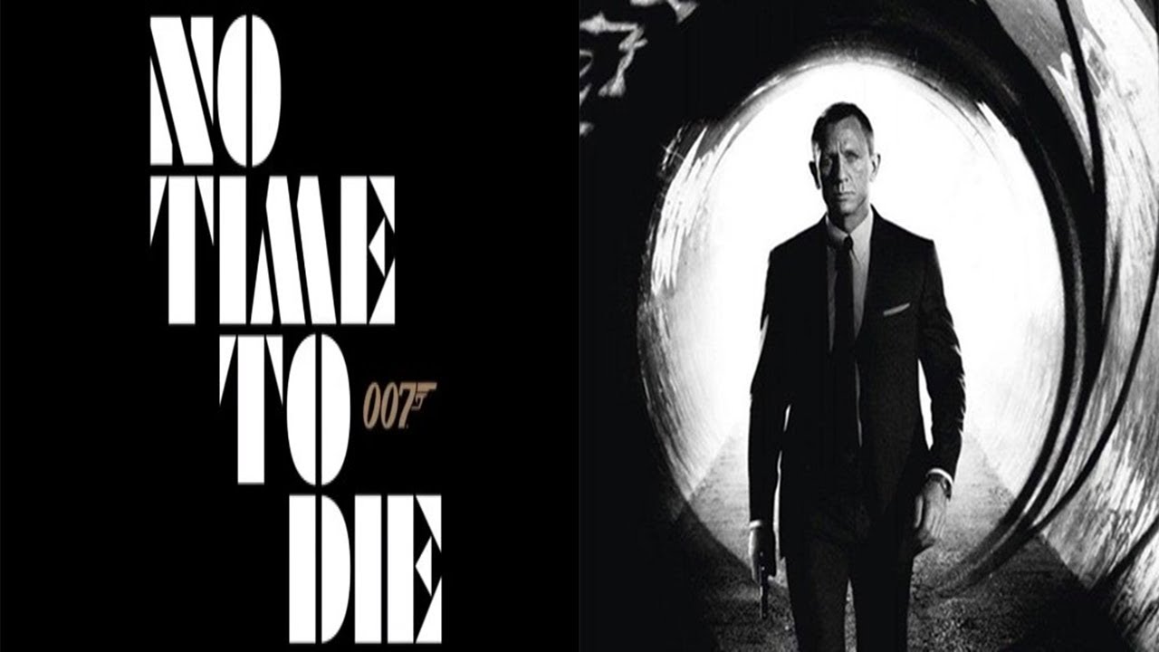 No Time To Die - Bond 25 (2020) Daniel Craig 007 Trailer - YouTube