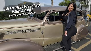 Southbay Cruise Nights Valentines Weekend Park & Chill Car Show Gardena