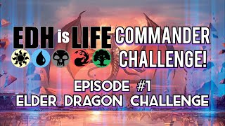 The Elder Dragon Challenge!
