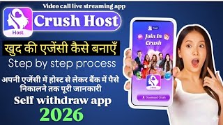 Crush app par Agency kaise Create kare full Process self withdraw app .contect 918920099214 screenshot 1