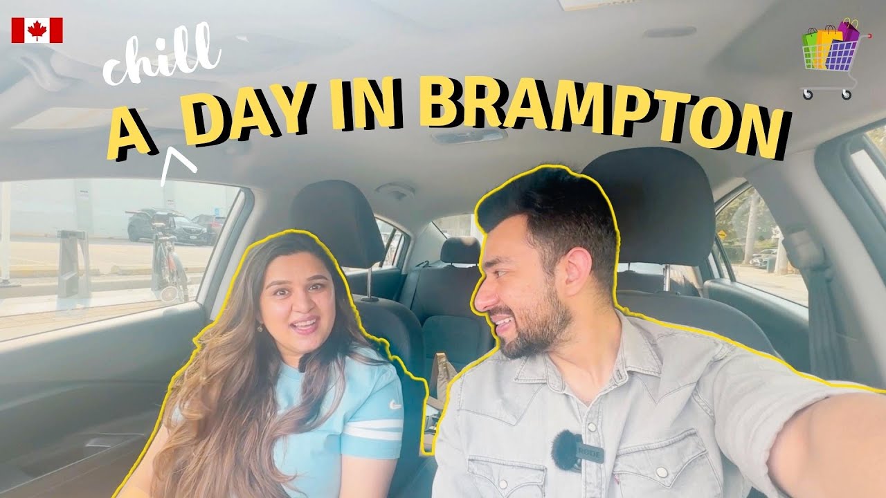 Brampton Vlog: You don't get ALL OF THIS 😍 under one roof in TORONTO !! 😲 | A chill day in our life