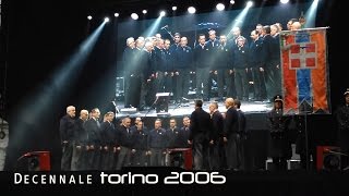 Canti alpini del Coro CAI UGET // Decennale dei Giochi Olimpici Invernali Torino 2006