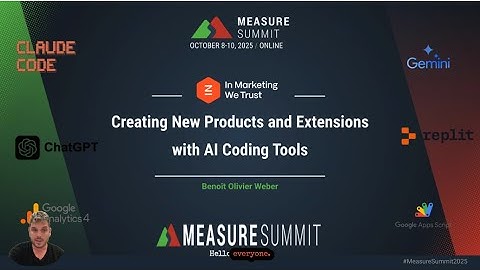 Creating New Products and Extensions with AI Coding Tools - Ben Weber at MeasureSummit 2025