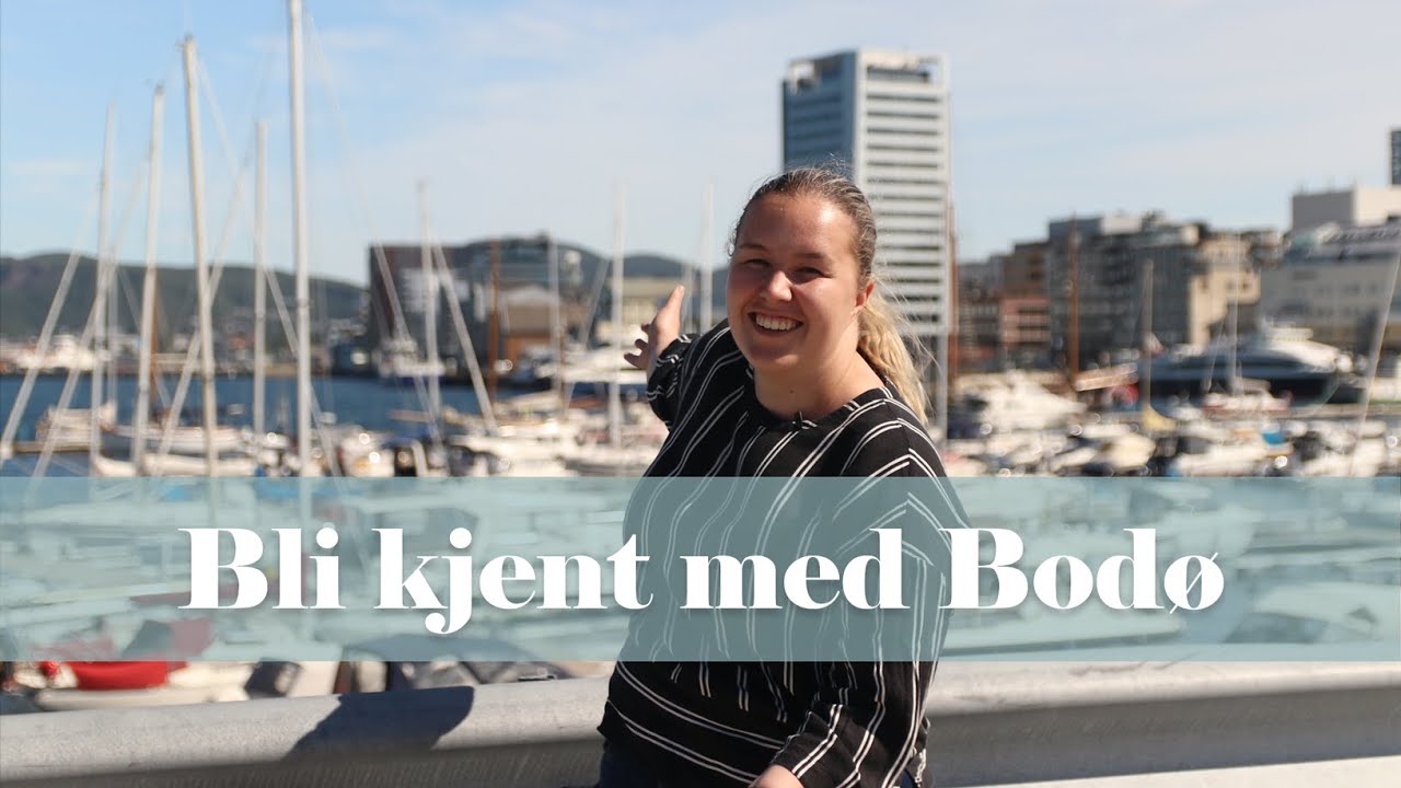 Bli kjent med Bodø