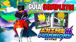 GUIA COMPLETO DO NOVO JOGO ANIME WARRIORS 3!!
