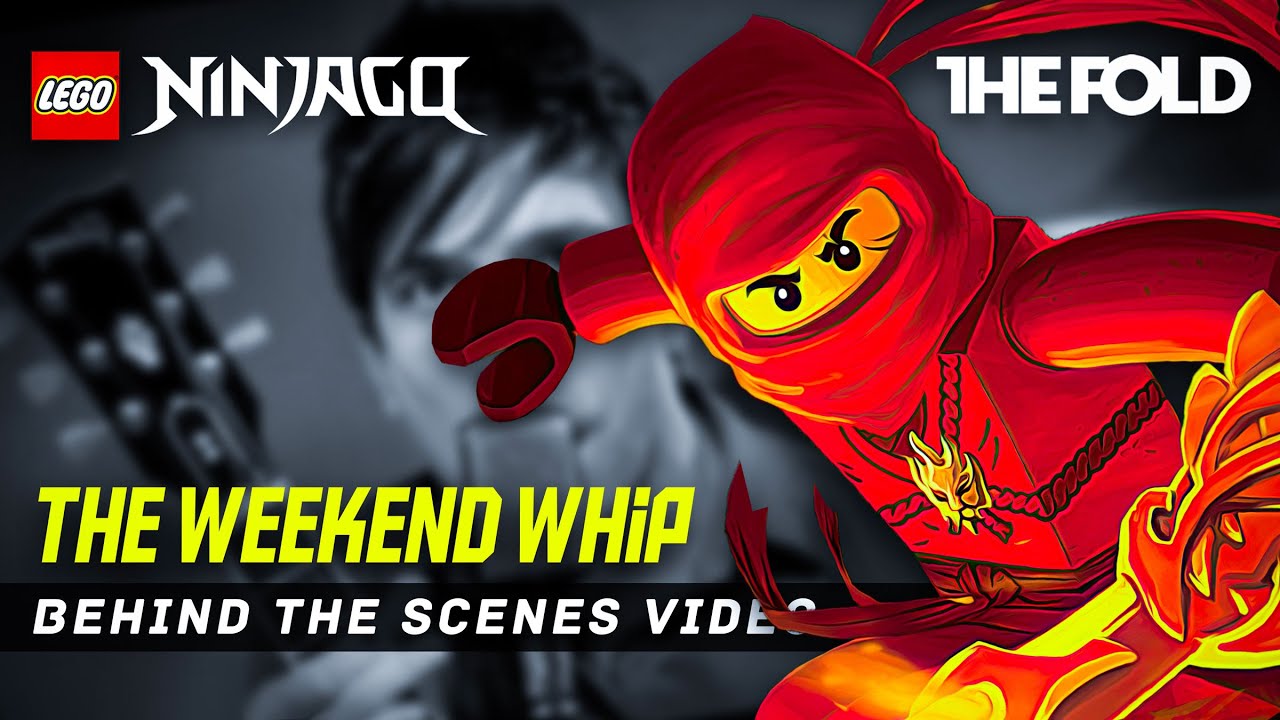 Ninjago the weekend whip