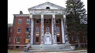 Fairfield Hills State Hospital - Newtown Connecticut - “My Favorite Place To Explore In CT - & Why