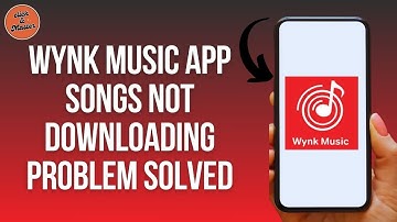 How to Solve Wynk Music App Songs not Downloading Problem ?