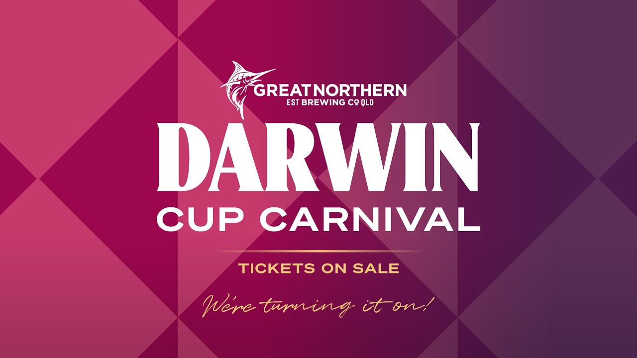 2024Darwin Cup Carnival - WE'RE TURNING IT ON!
