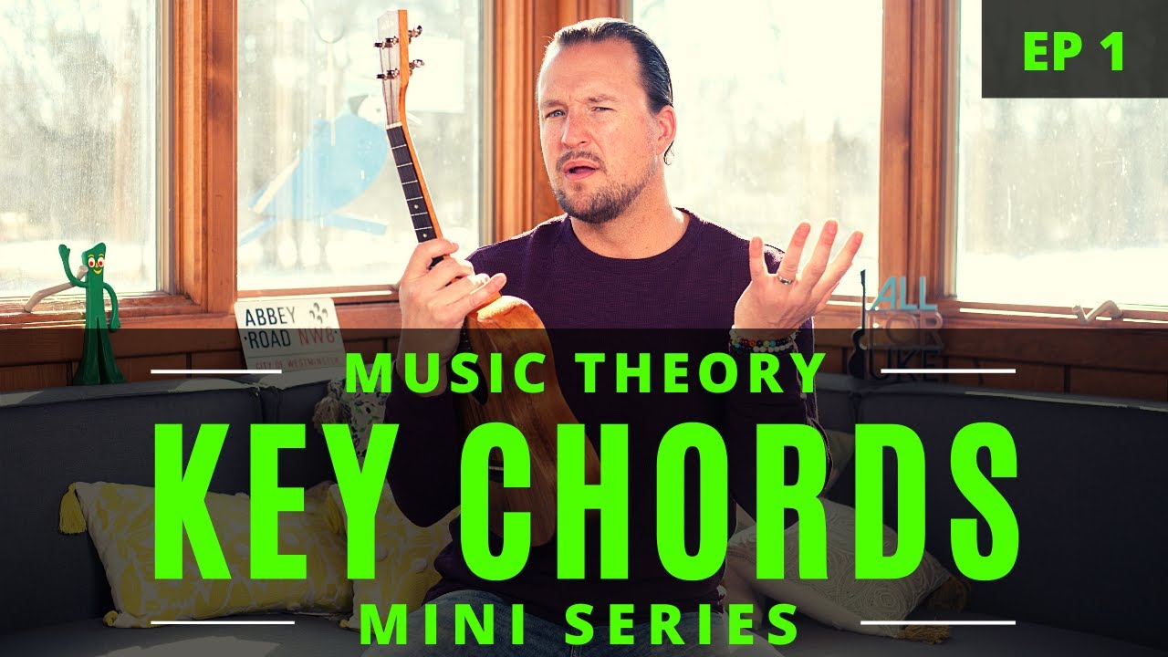 Key Chords Ukulele Music Theory Ep 1 Tutorial + Play Along YouTube