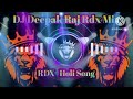 Edm mix  falana ba farar bhayili pawensingh holi song rdx dj deepak raj rdx mix